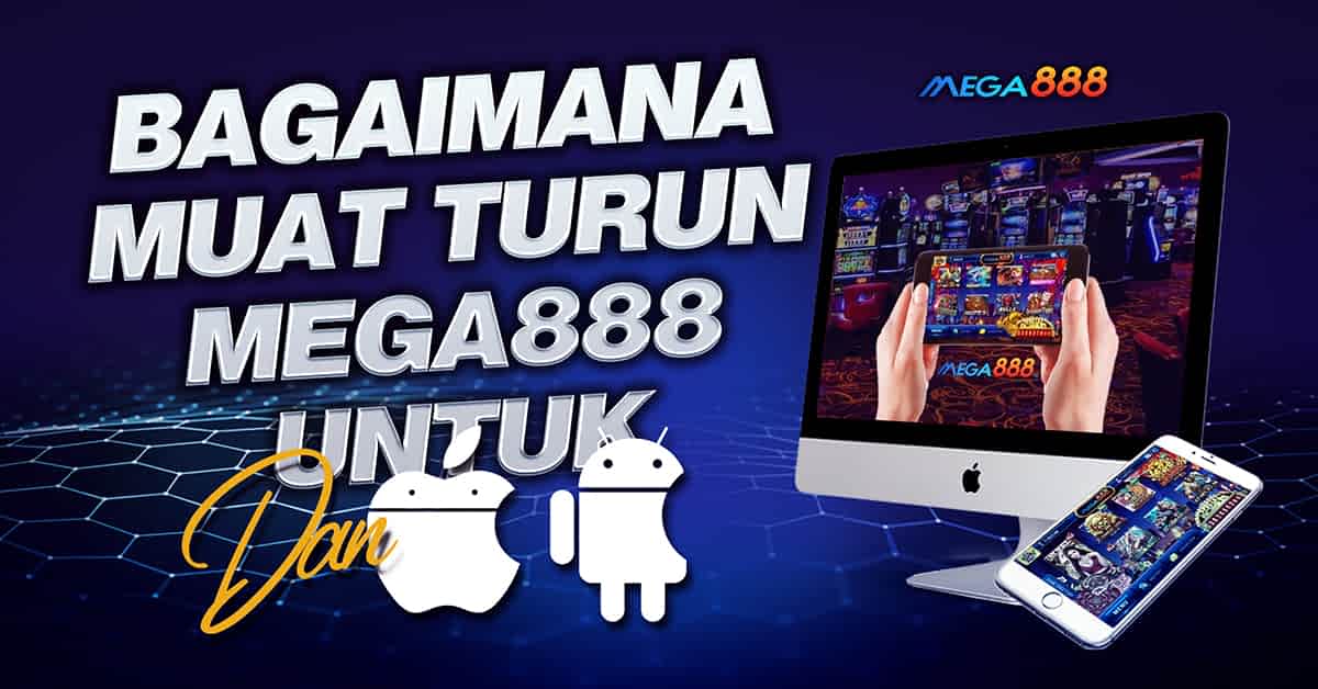 mega888 download